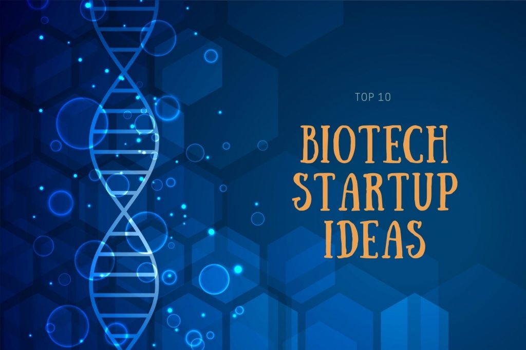 ideas for a biotech company