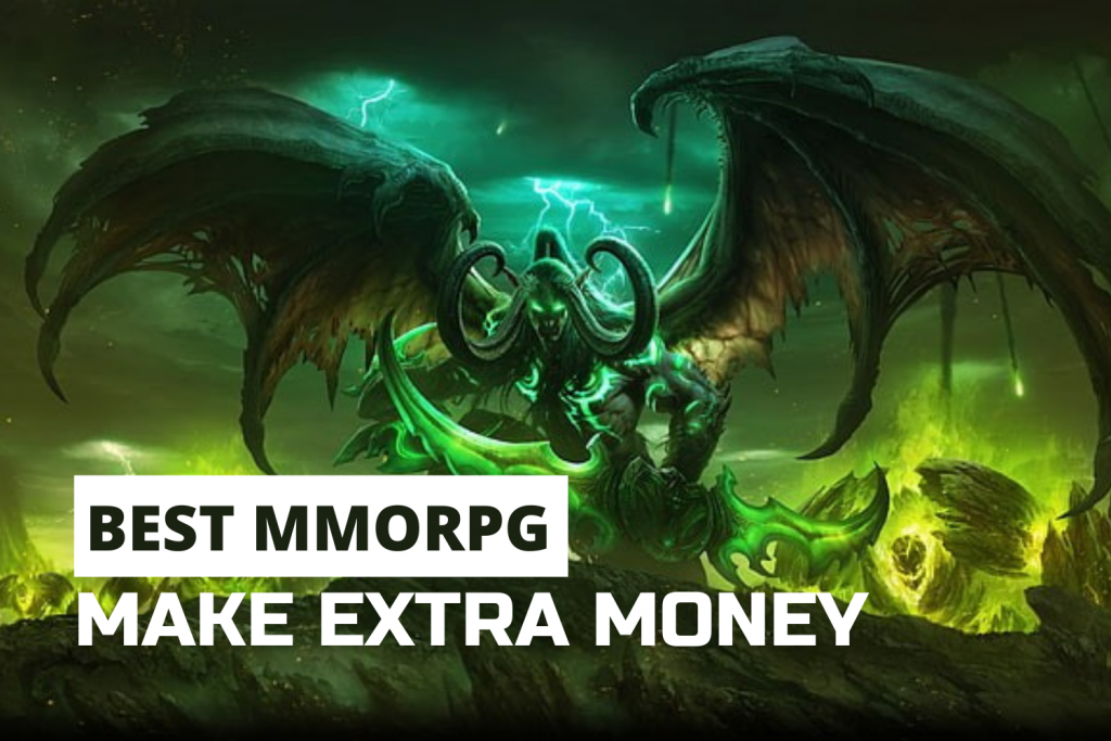 Best MMORPGs For Those Looking To Make Extra Money Best MMORPGs For Those Looking To Make Extra Money